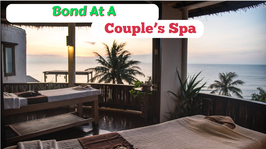 Bond At A Couple’s Spa